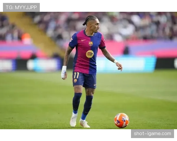 拉菲尼亚：从边路爆点到稳定输出的角色升级